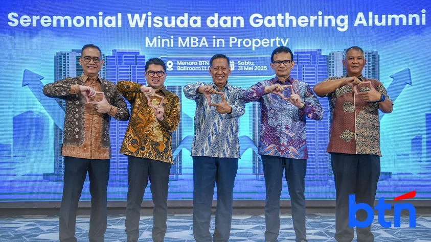 BTN Cetak 863 Pengembang Baru Lewat Program Mini MBA