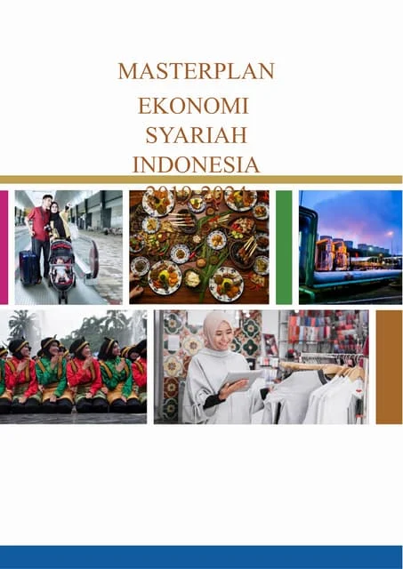 Kekuatan Tersembunyi Masterplan Ekonomi dan Keuangan Syariah dalam Sistem Hukum Indonesia