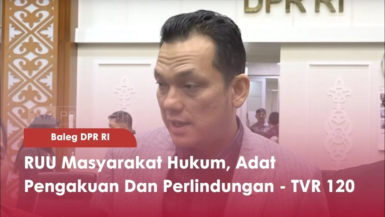 Baleg DPR Komitmen Kawal RUU Masyarakat Hukum Adat untuk Berikan Perlindungan dan Pengakuan Formal