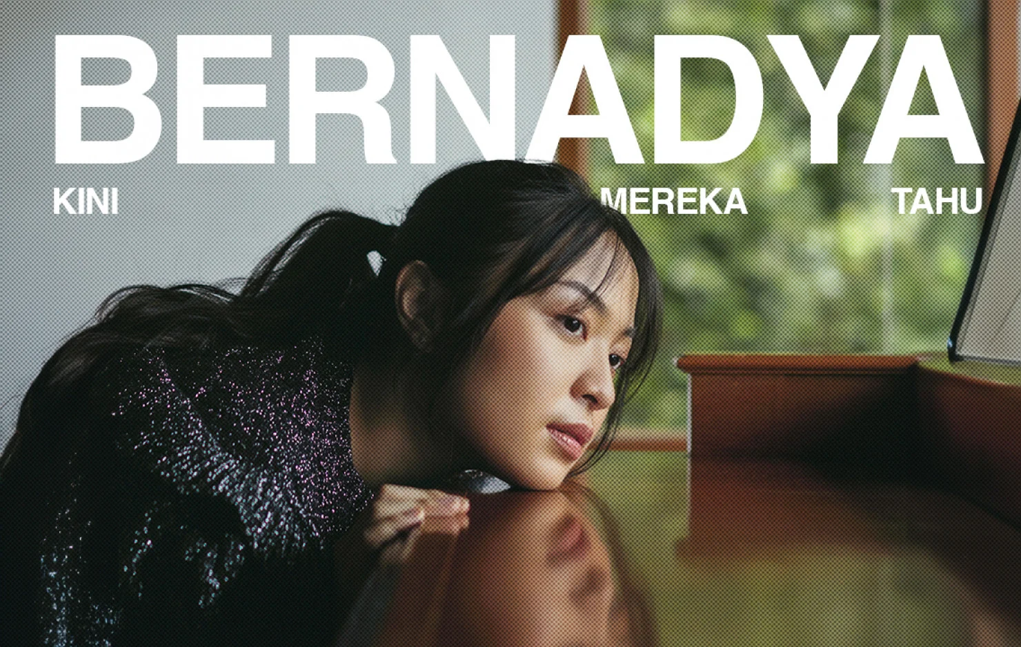 Bernadya Rilis Lagu Baru “Rabun Jauh”, Cerita di Balik Lirik Pertama