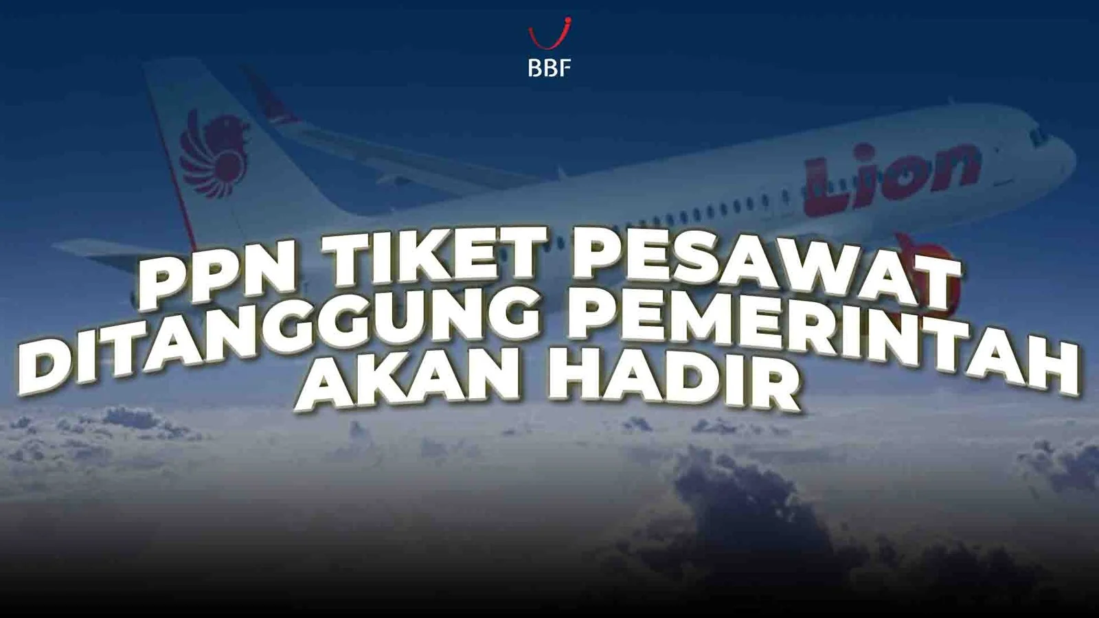 Pemerintah Tanggung Pajak Tiket Pesawat Domestik Selama 60 Hari