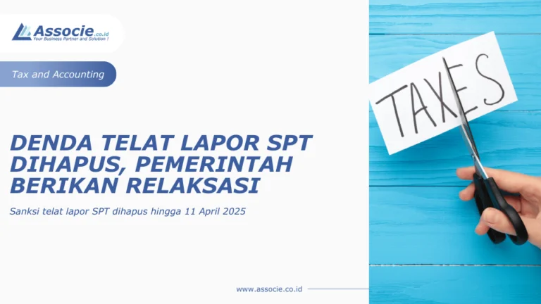 Sanksi Telat Lapor SPT Orang Pribadi Dihapus, Wajib Pajak Diberi Waktu Hingga 30 April 2026