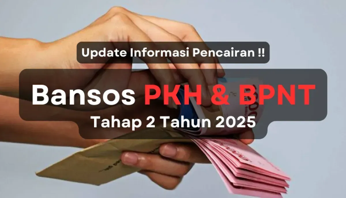 Bansos PKH dan BPNT Tahap 2 Kembali Cair, Waspadai Batas Waktu Agar Tidak Hangus