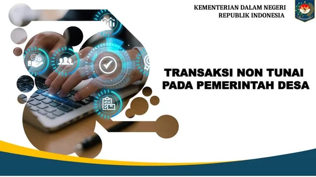 Kemendagri Percepat Transaksi Non-Tunai untuk Dana Desa Transparan