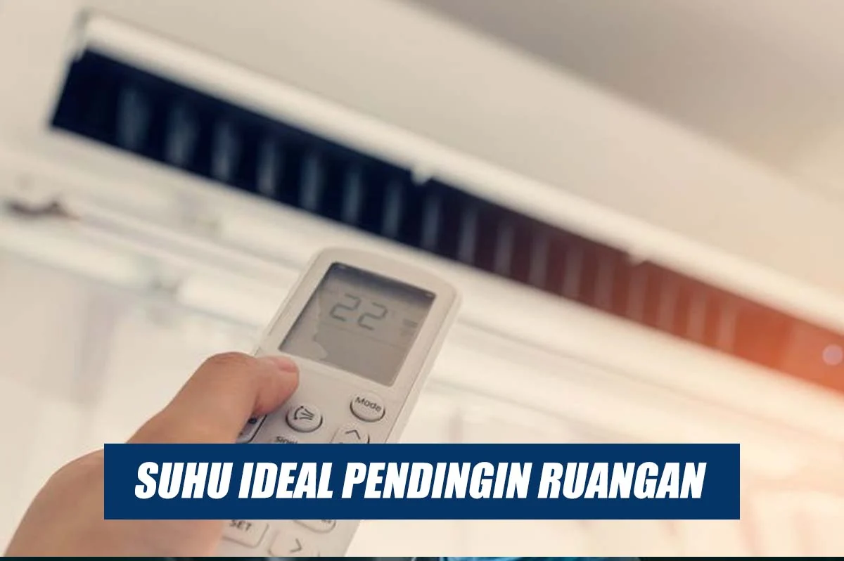 Rekomendasi Suhu Pendingin Ruangan Selama Musim Panas untuk Kenyamanan dan Efisiensi Energi