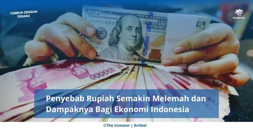 Rupiah Melemah, Ekonom Muhammadiyah Tegaskan Tidak Bisa Jadi Indikator Utama Ekonomi Indonesia