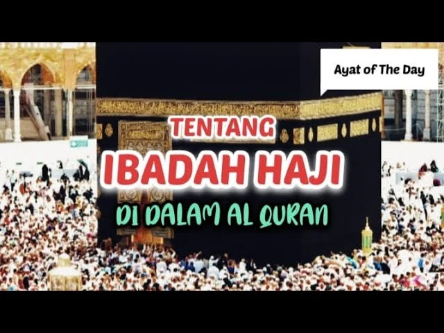 Selain Al Quran, Inilah 5 Hadis Tentang Perintah Haji
