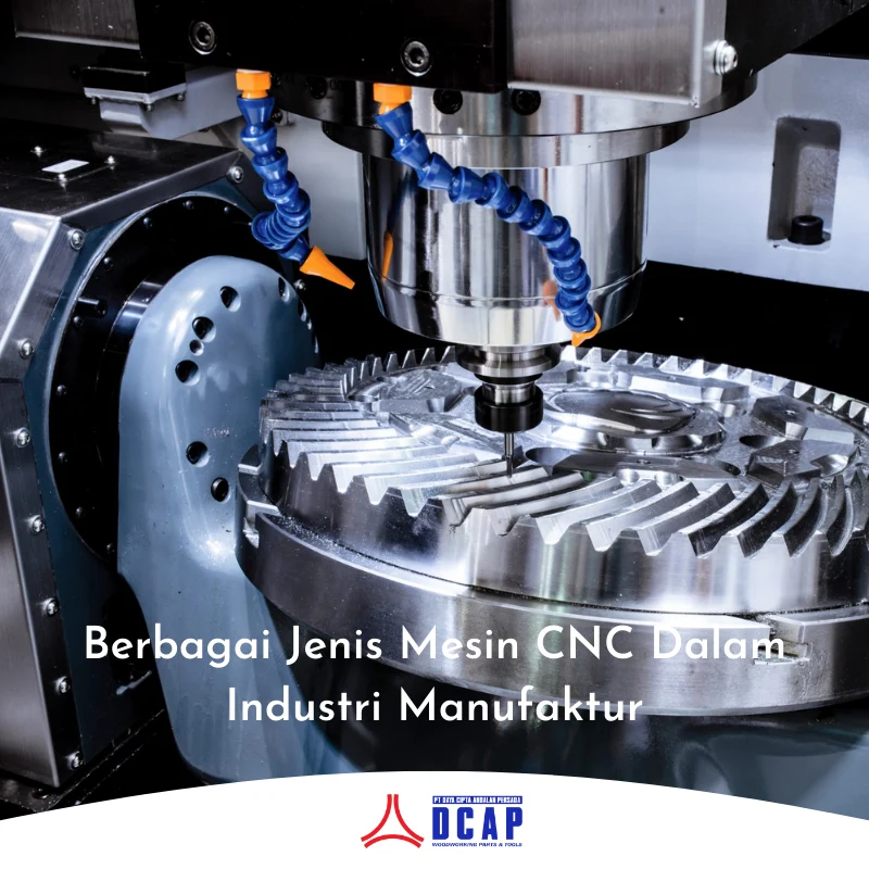 Pasar Mesin Perkakas Indonesia Berpotensi Tembus US$ 4 Miliar, Membuka Peluang bagi Industri Manufaktur Nasional