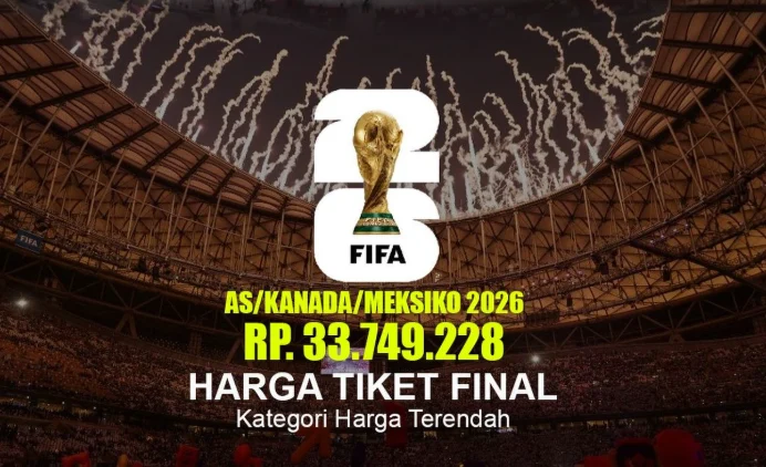 Perbandingan Harga Tiket Piala Dunia 2022 vs 2026 Bikin Melongo: Final Tembus Rp113 Juta