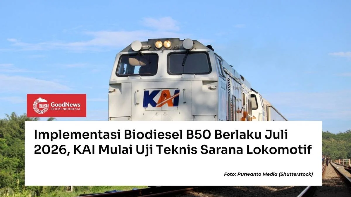 Mandatori B50 Mulai Berlaku, KAI Pastikan Seluruh Sarana Diesel Siap Terapkan Biodiesel Baru