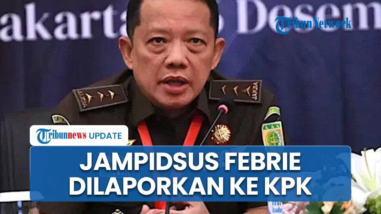 Rawan Konflik Kepentingan, Penyidikan Dugaan Korupsi Eks Jampidsus Febrie Adriansyah Lebih Tepat Ditangani KPK