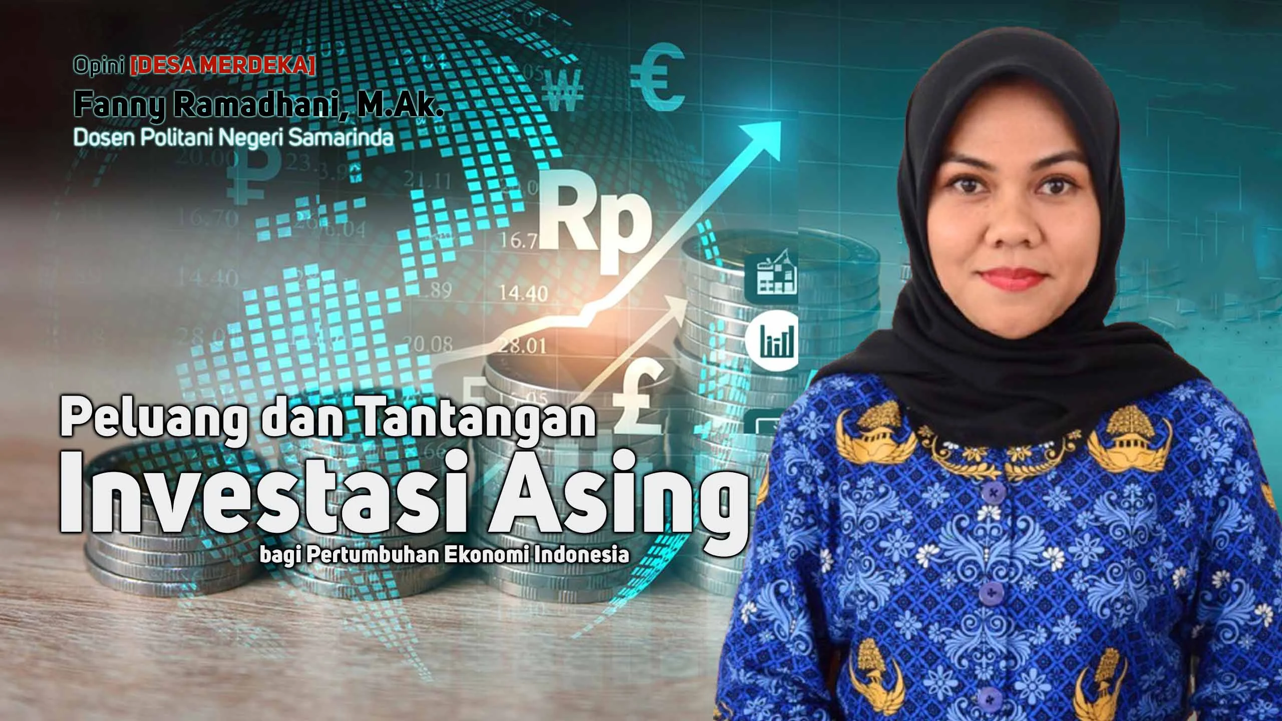 RUU PFII: Peluang Investasi Asing vs Kekhawatiran Tata Kelola dan Kedaulatan