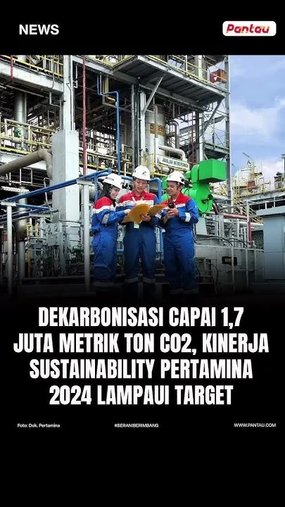 Pertamina Lampaui Target RKAP 2026, Dekarbonisasi Capai 118% di Semester I
